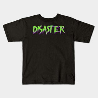 Disaster Kids T-Shirt